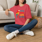 Pets Make Life Better T-Shirt