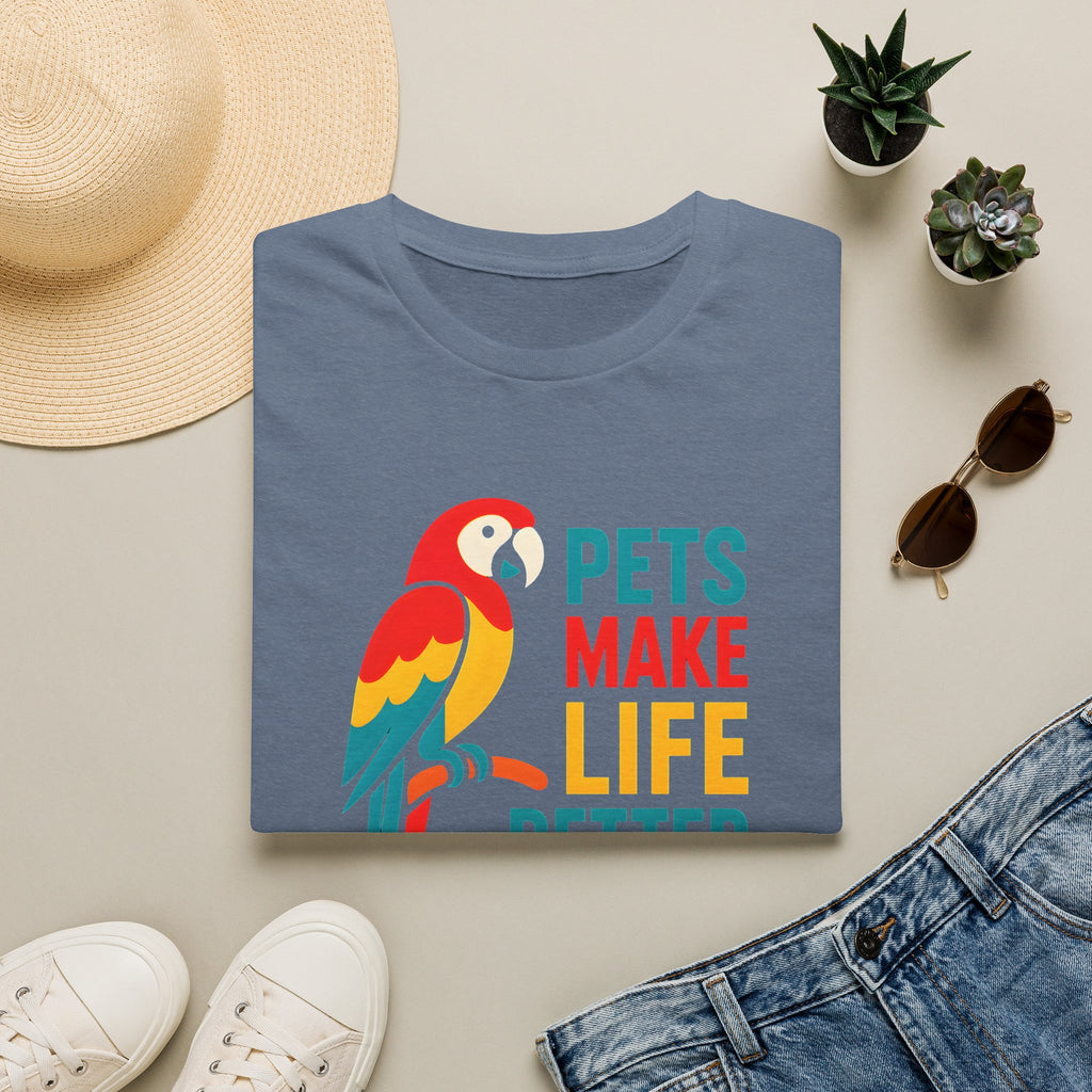 Pets Make Life Better T-Shirt